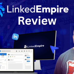 LinkedEmpire Review